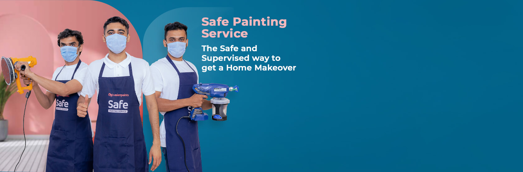 Safe painting services - Asian Paints