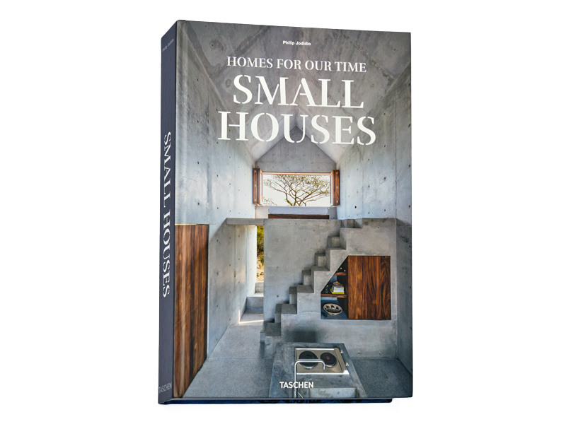 Homes for Our Time. Small Houses – Beautiful Homes